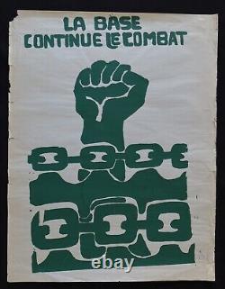Original Poster MAY 68 THE BASE CONTINUES THE FIGHT may 1968 poster 774