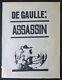 Original Poster May 68 De Gaulle Assassin 085