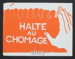 Original Poster May 68 Halte At Unemployment Poster May 1968 633