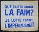 Original Poster May 68 What Do You Do Against The Faim Imperialism Poster 1968 461
