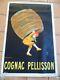 Poster Affiche Original Cognac Pellisson 80120 Cm Cappiello 1907 Liqueur B
