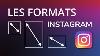 What Formats For Instagram