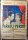 Affiche Ancienne Cinéma Paradis Perdu Par Abel Gance Film Original Movie Poster