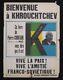 Affiche Originale 1960 Parti Communiste Pc Bienvenu A Krouchtchev Poster 650