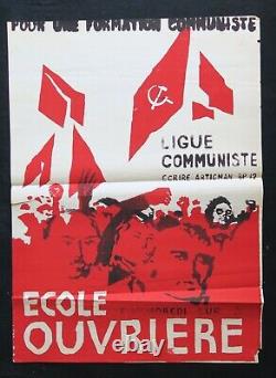 Affiche originale ECOLE OUVRIÈRE ligue communiste poster 1968 1969 304