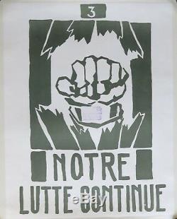 Affiche originale entoilée mai 68 NOTRE LUTTE CONTINUE french poster 1968 066