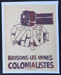 Affiche originale mai 68 BRISONS LES URNES COLONIALISTES poster may 1968 709