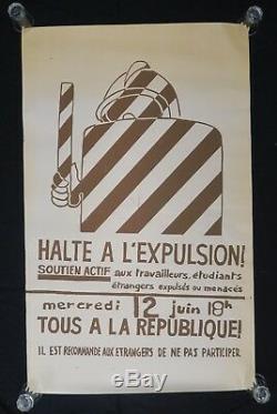 Affiche originale mai 68 HALTE A L'EXPULSION! 12 juin étrangers poster 1968 073