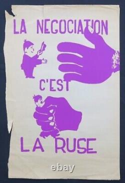 Affiche originale mai 68 LA NEGOCIATION C'EST LA RUSE poster may 1968 669
