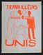 Affiche Originale Mai 68 Travailleurs Francais Etrangers Unis Poster 1968 663