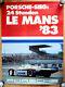 Original Porsche Affiche De Course Poster Le Mans 1983 Victoire Rothmans 956